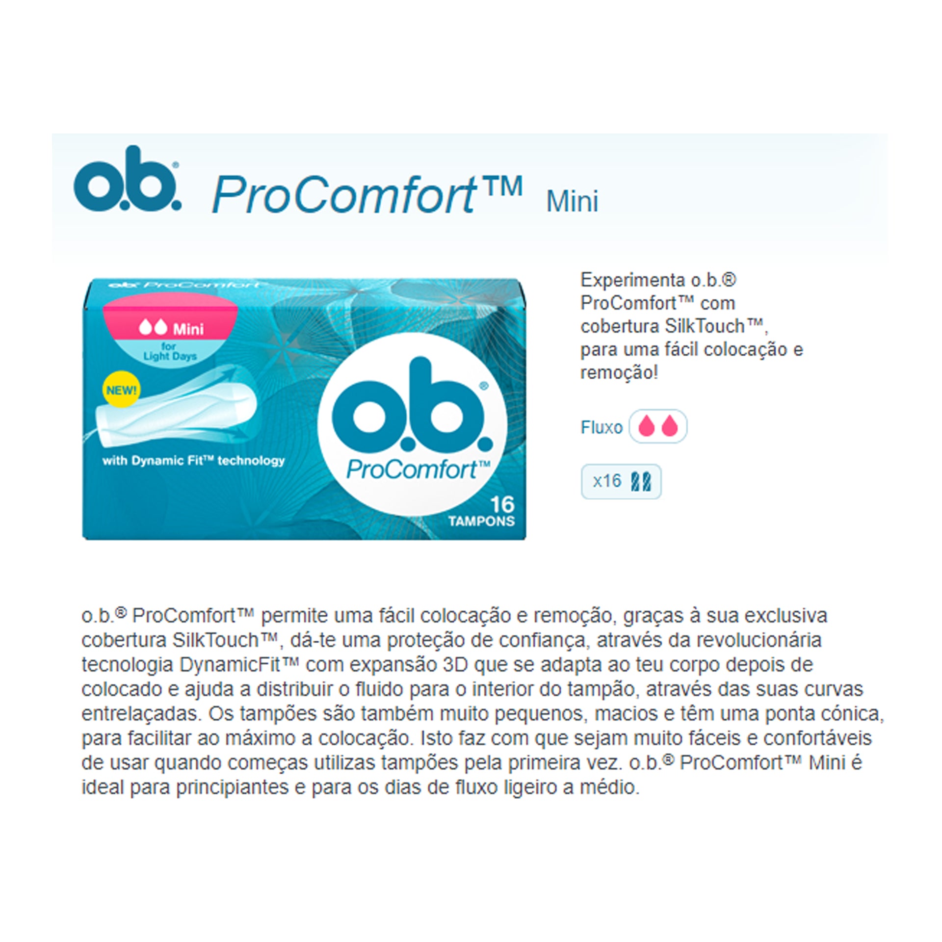  O.B. ProComfort with Dynamic Fit Technology Mini